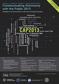 Communicating Astronomy with the Public 2013 (CAP 2013) 