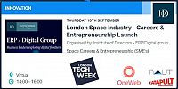 London Space Industry - Careers & Entrepreneurship Launch