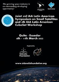 Joint 3rd IAA Latin American Symposium on Small Satellites and the 5th IAA Latin American CubeSat Workshop